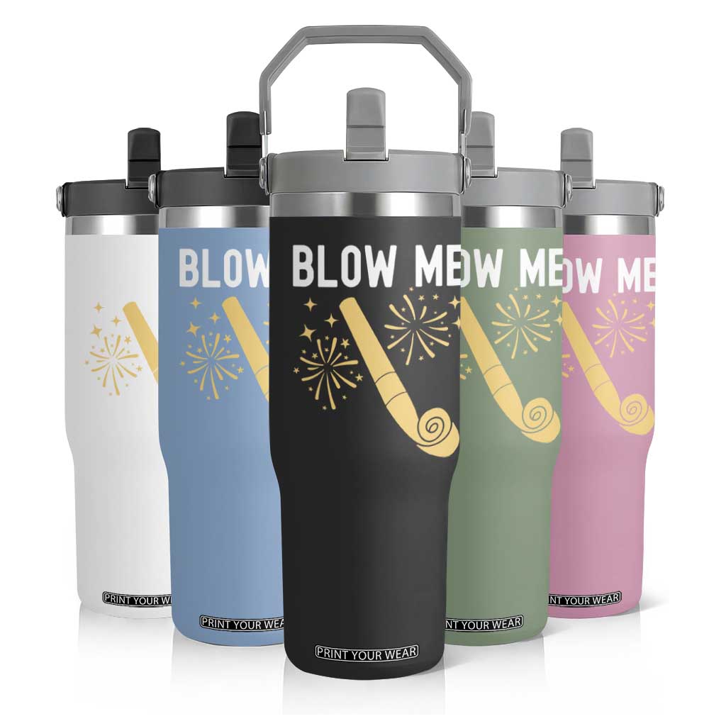 Funny Offensive Blow Me Flip Straw Tumbler Adult Humor Party Celebration TS02 Print Your Wear