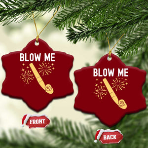 Funny Offensive Blow Me Ceramic Ornament Adult Humor Party Celebration TS02 Print Your Wear