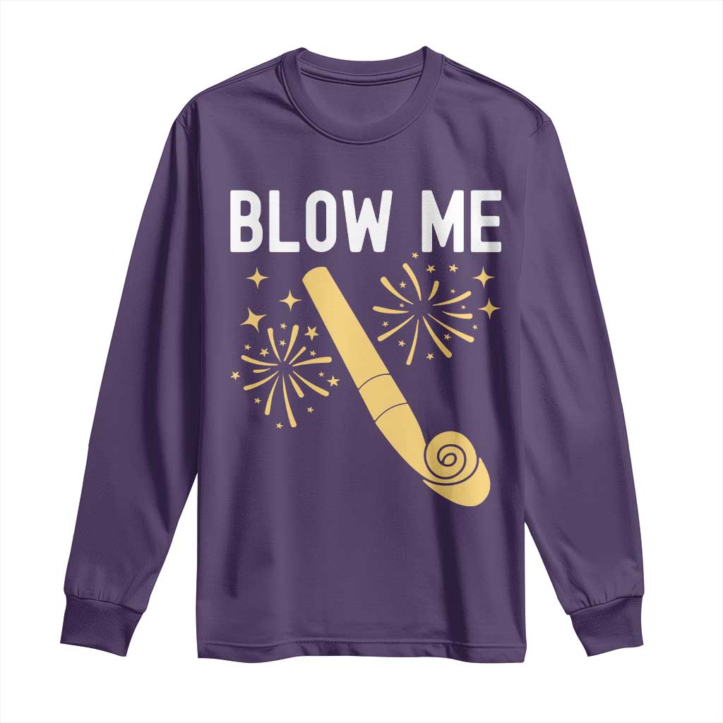 Funny Offensive Blow Me Long Sleeve Shirt Adult Humor Party Celebration TS02 Purple Print Your Wear
