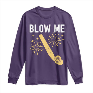 Funny Offensive Blow Me Long Sleeve Shirt Adult Humor Party Celebration TS02 Purple Print Your Wear