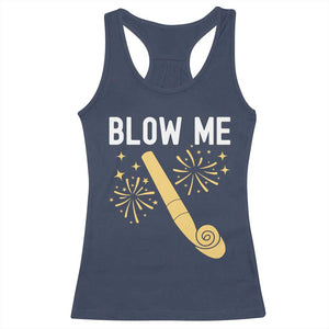 Funny Offensive Blow Me Racerback Tank Top Adult Humor Party Celebration TS02 Navy Print Your Wear