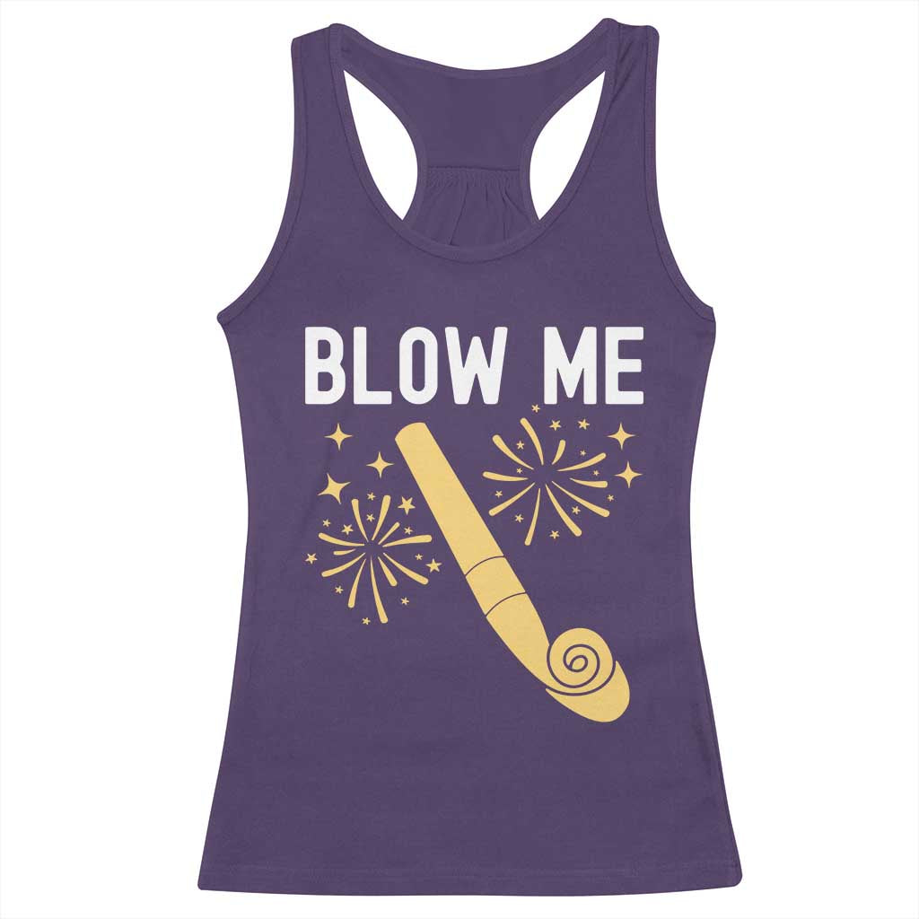 Funny Offensive Blow Me Racerback Tank Top Adult Humor Party Celebration TS02 Purple Print Your Wear