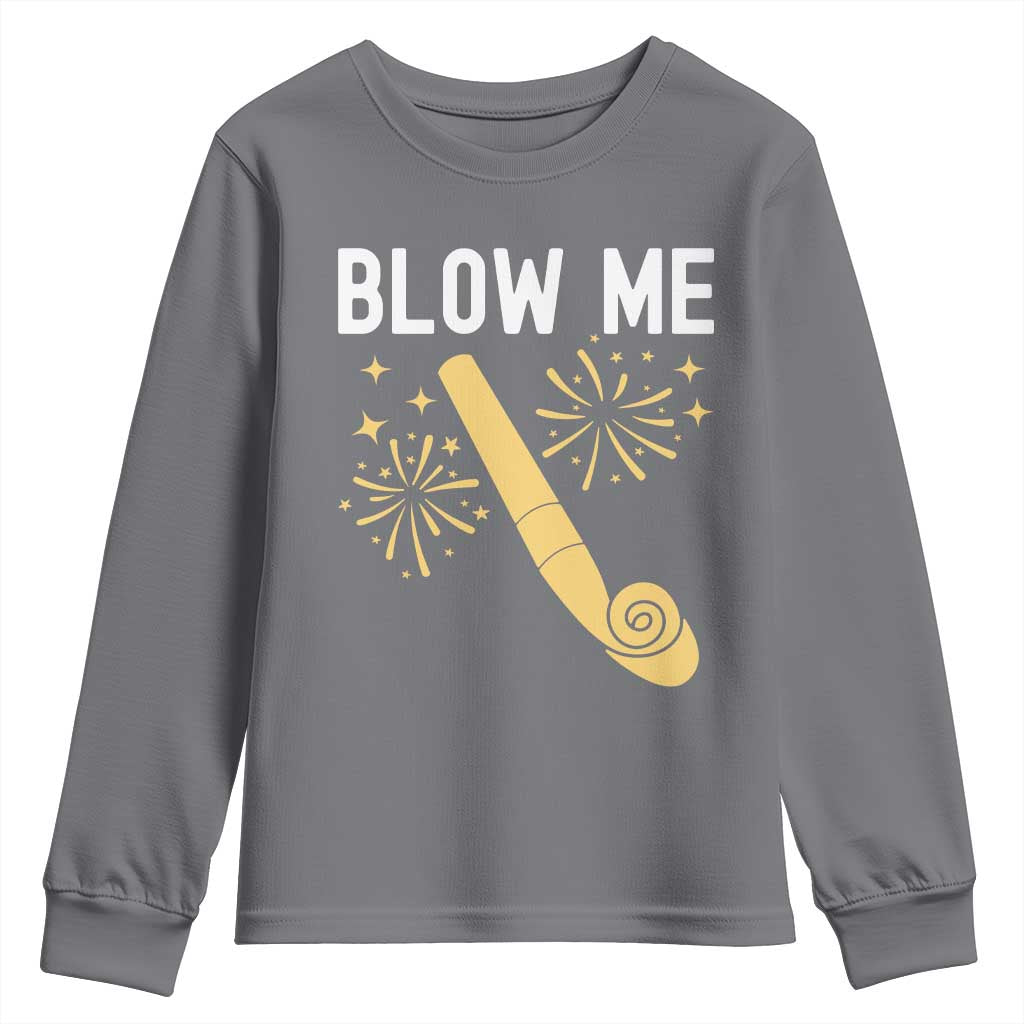 Funny Offensive Blow Me Youth Sweatshirt Adult Humor Party Celebration TS02 Charcoal Print Your Wear