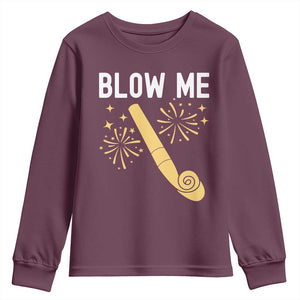 Funny Offensive Blow Me Youth Sweatshirt Adult Humor Party Celebration TS02 Maroon Print Your Wear