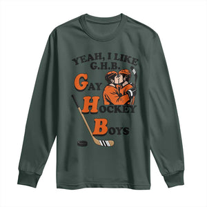 Yeah I Like GHB Gay Hockey Boys Long Sleeve Shirt LGBTQ Pride Hockey Fan TS02 Dark Forest Green Print Your Wear