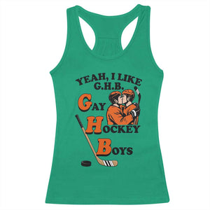 Yeah I Like GHB Gay Hockey Boys Racerback Tank Top LGBTQ Pride Hockey Fan TS02 Irish Green Print Your Wear