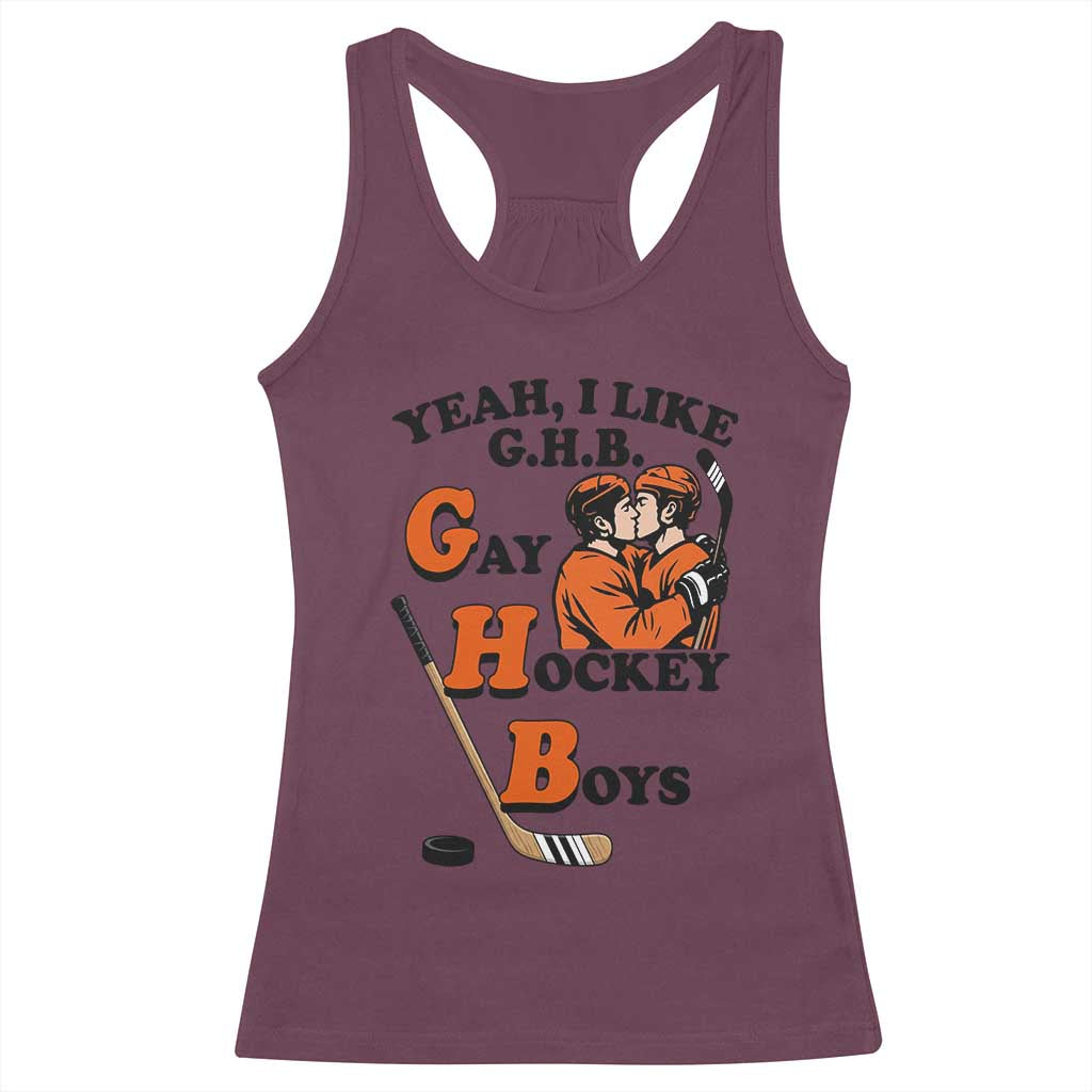 Yeah I Like GHB Gay Hockey Boys Racerback Tank Top LGBTQ Pride Hockey Fan TS02 Maroon Print Your Wear