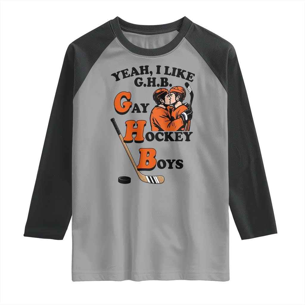 Yeah I Like GHB Gay Hockey Boys Raglan Shirt LGBTQ Pride Hockey Fan TS02 Sport Gray Black Print Your Wear