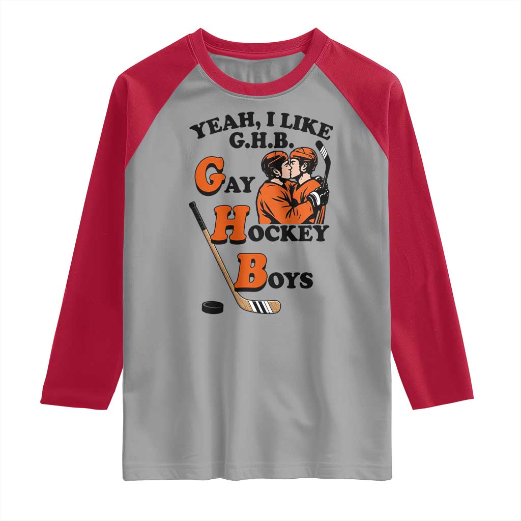 Yeah I Like GHB Gay Hockey Boys Raglan Shirt LGBTQ Pride Hockey Fan TS02 Sport Gray Red Print Your Wear