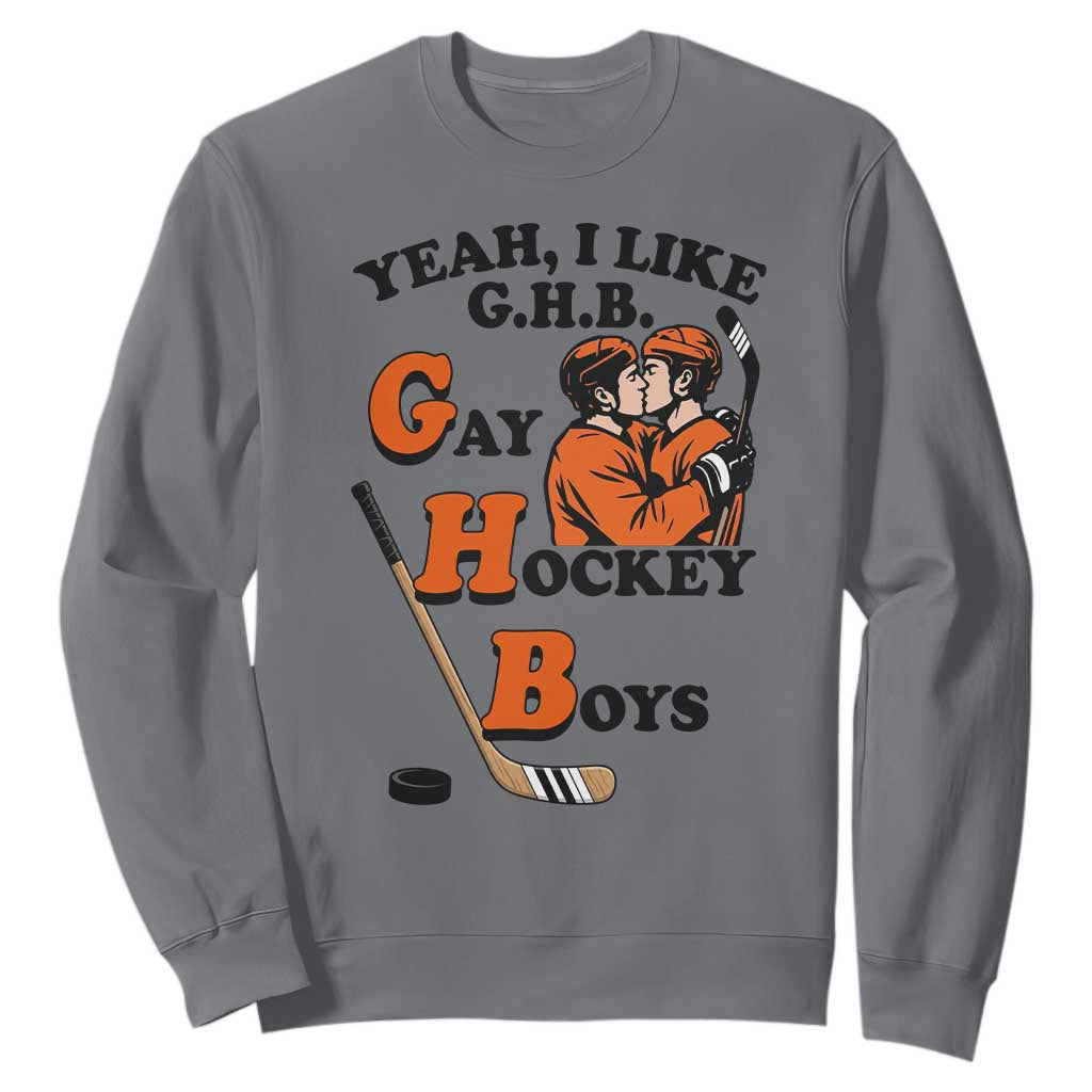 Yeah I Like GHB Gay Hockey Boys Sweatshirt LGBTQ Pride Hockey Fan TS02 Charcoal Print Your Wear