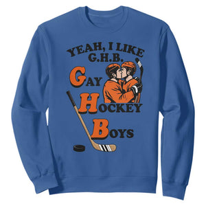 Yeah I Like GHB Gay Hockey Boys Sweatshirt LGBTQ Pride Hockey Fan TS02 Royal Blue Print Your Wear