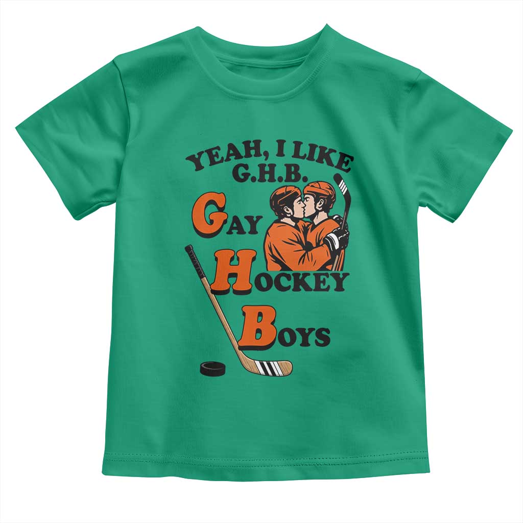 Yeah I Like GHB Gay Hockey Boys Toddler T Shirt LGBTQ Pride Hockey Fan TS02 Irish Green Print Your Wear