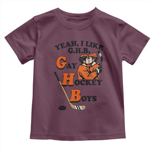Yeah I Like GHB Gay Hockey Boys Toddler T Shirt LGBTQ Pride Hockey Fan TS02 Maroon Print Your Wear