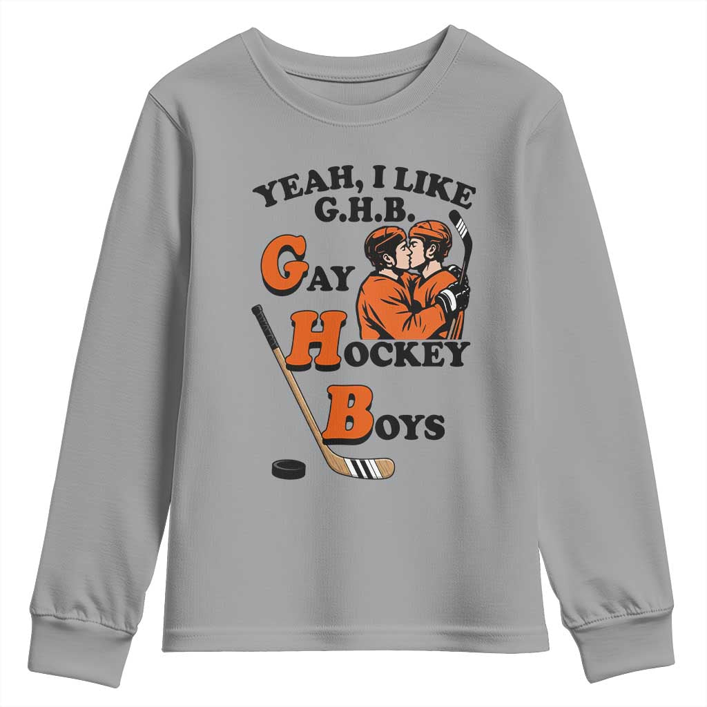 Yeah I Like GHB Gay Hockey Boys Youth Sweatshirt LGBTQ Pride Hockey Fan TS02 Sport Gray Print Your Wear