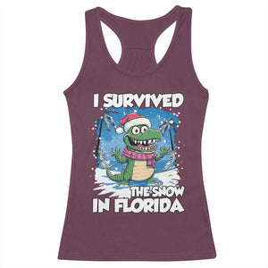 I Survived The Snow In Florida Racerback Tank Top Funny Crocodile TS02 Maroon Print Your Wear