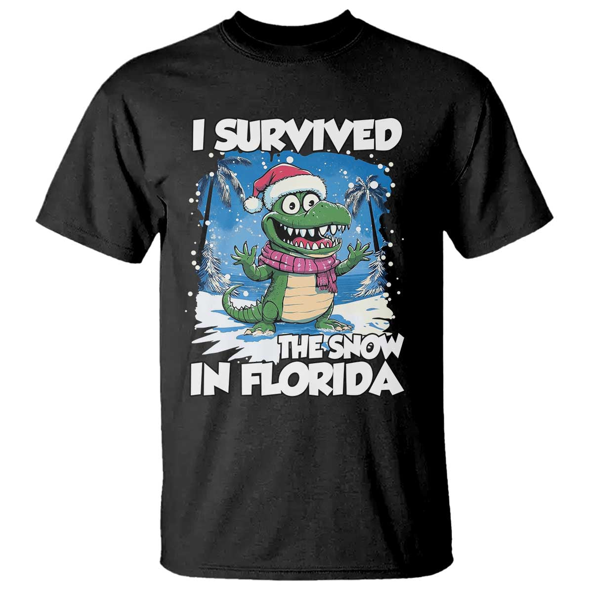 I Survived The Snow In Florida T Shirt Funny Crocodile TS02 Black Print Your Wear