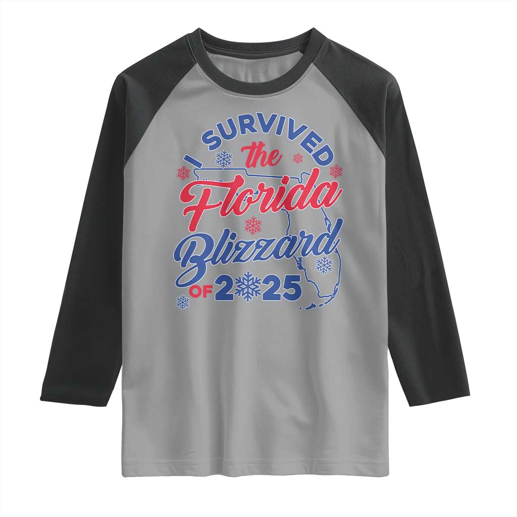 I Survived The Florida Blizzard Of 2025 Raglan Shirt TS02 Sport Gray Black Print Your Wear