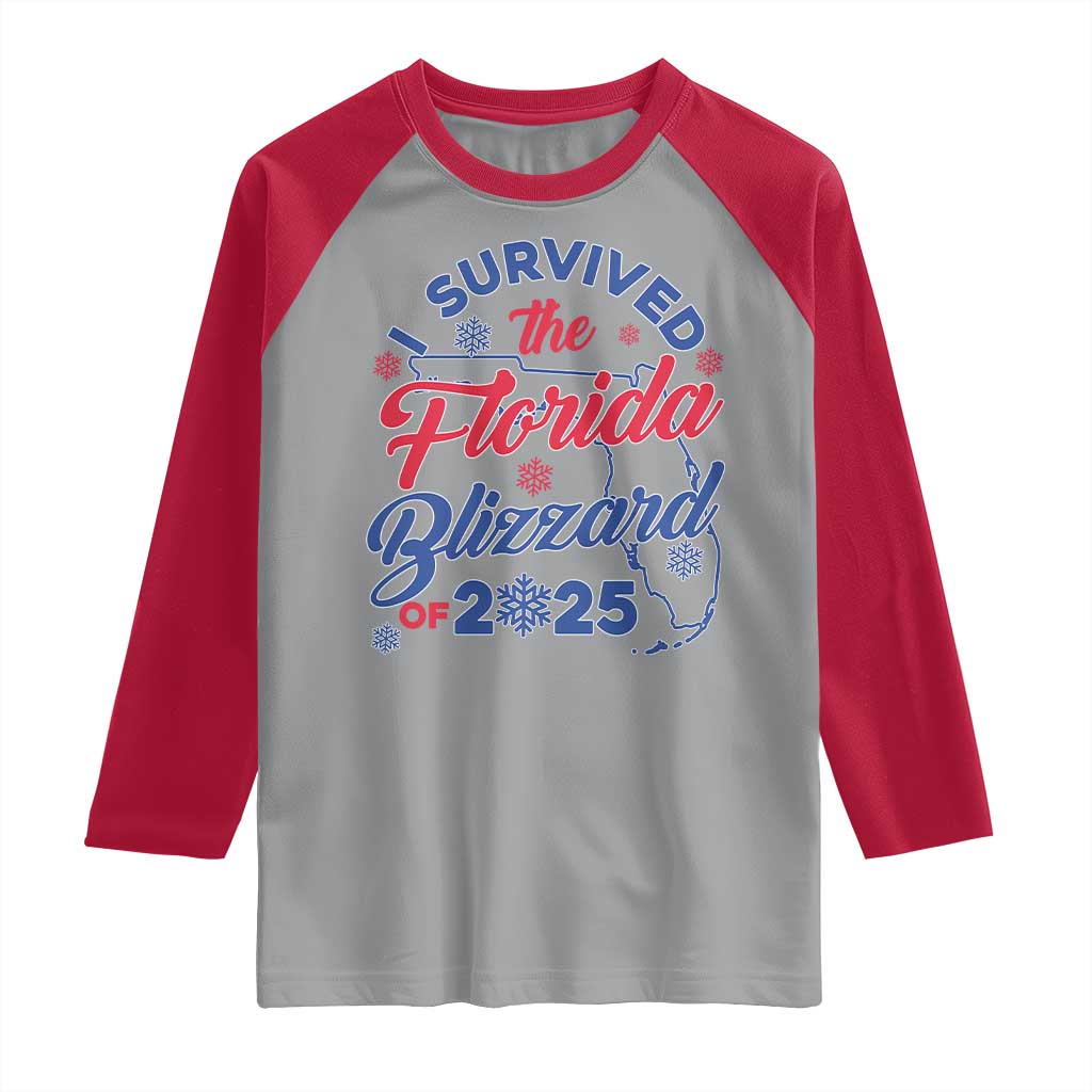 I Survived The Florida Blizzard Of 2025 Raglan Shirt TS02 Sport Gray Red Print Your Wear