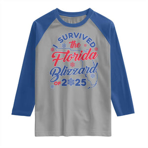 I Survived The Florida Blizzard Of 2025 Raglan Shirt TS02 Sport Gray Royal Print Your Wear