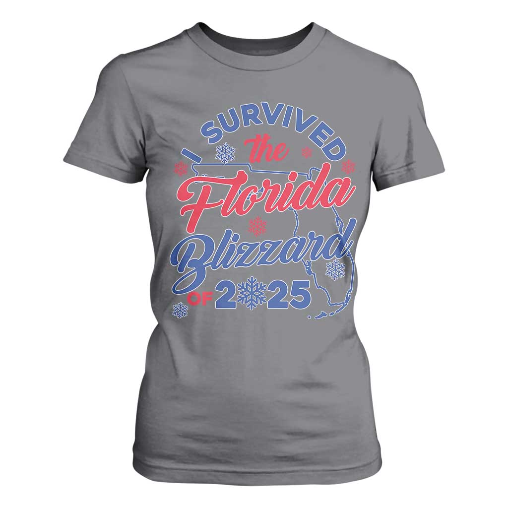 I Survived The Florida Blizzard Of 2025 T Shirt For Women TS02 Charcoal Print Your Wear