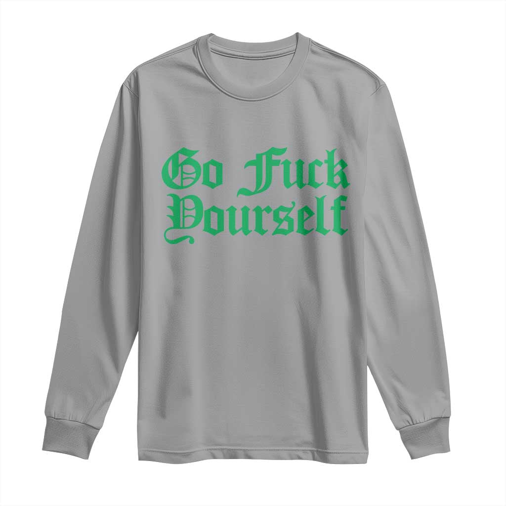 Fanone Officer Go F Yourself Long Sleeve Shirt Edgy Rebellious Attitude TS02 Sport Gray Print Your Wear