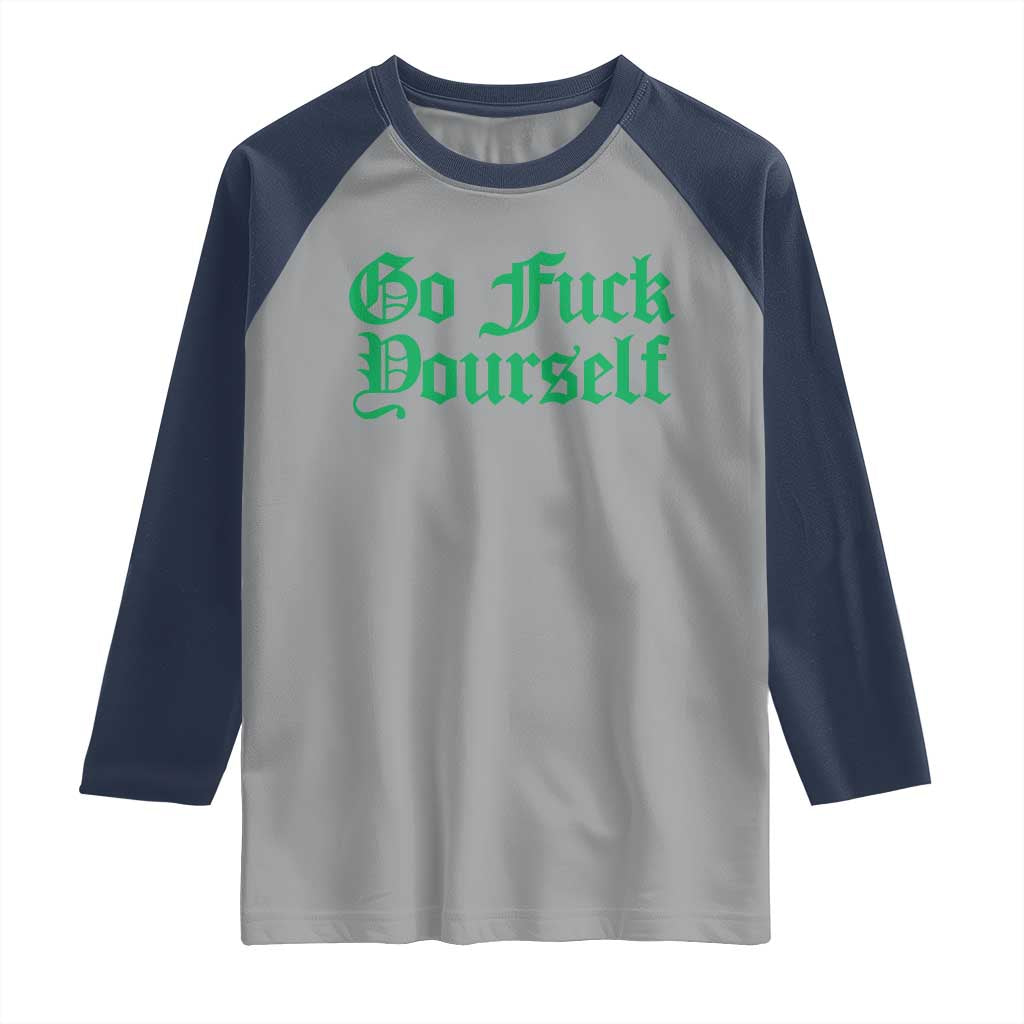 Fanone Officer Go F Yourself Raglan Shirt Edgy Rebellious Attitude TS02 Sport Gray Navy Print Your Wear