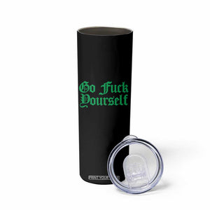 Fanone Officer Go F Yourself Skinny Tumbler Edgy Rebellious Attitude TS02 Print Your Wear