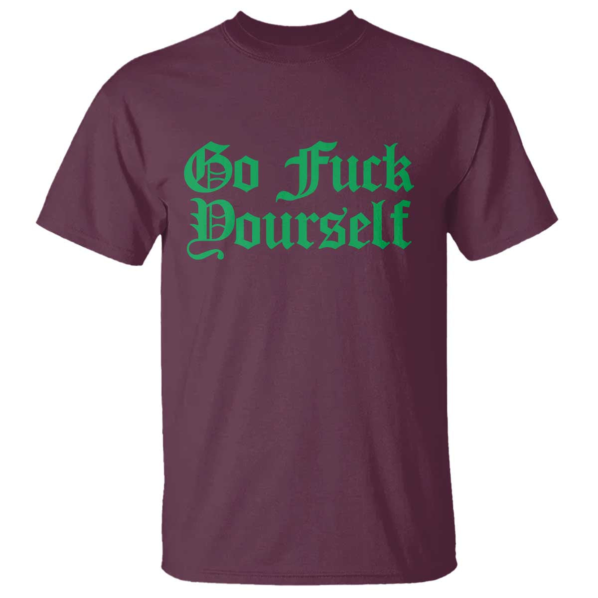 Fanone Officer Go F Yourself T Shirt Edgy Rebellious Attitude TS02 Maroon Print Your Wear