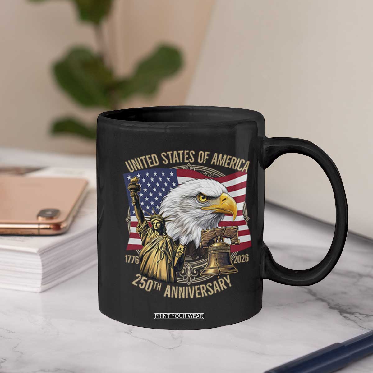 USA 250th Anniversary 1776 2026 4th of July Coffee Mug Patriotic Eagle Liberty Bell Statue of Liberty Graphic TS02 Print Your Wear