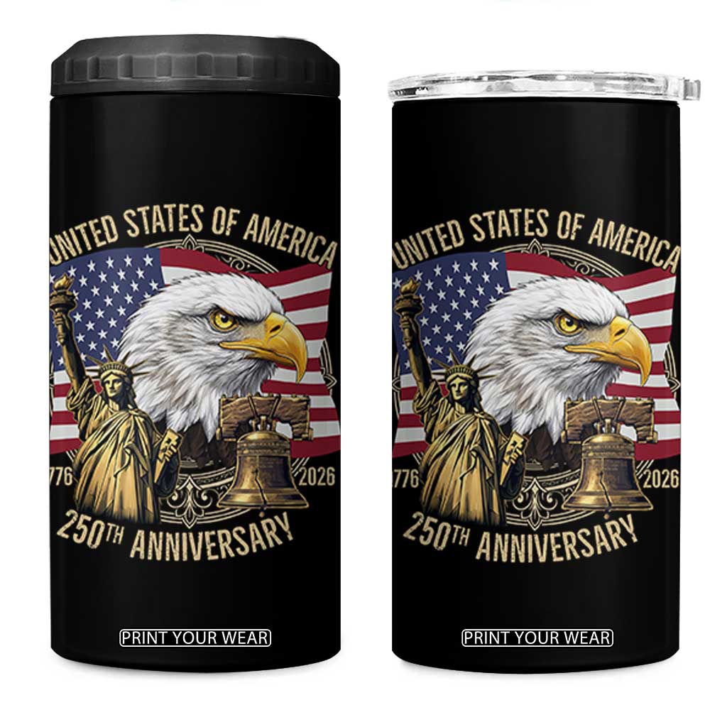 USA 250th Anniversary 1776 2026 4th of July 4 in 1 Can Cooler Tumbler Patriotic Eagle Liberty Bell Statue of Liberty Graphic TS02 One Size: 16 oz Black Print Your Wear