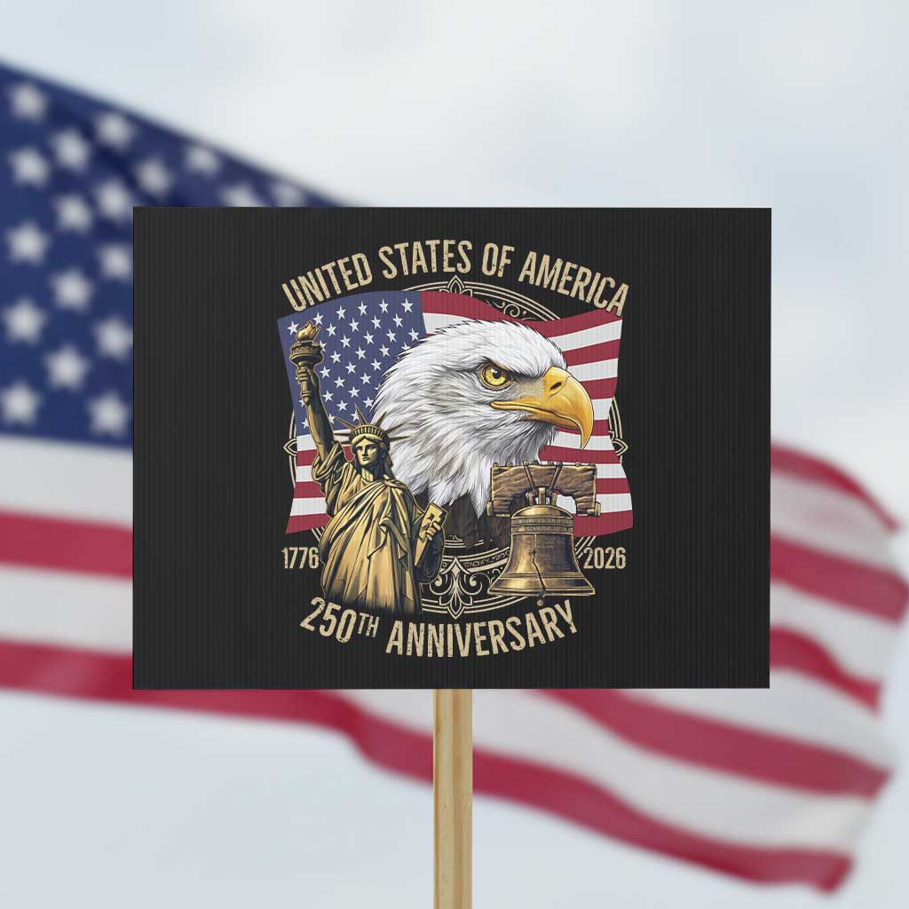 USA 250th Anniversary 1776 2026 4th of July Protest Sign Patriotic Eagle Liberty Bell Statue of Liberty Graphic TS02 Horizontal 18