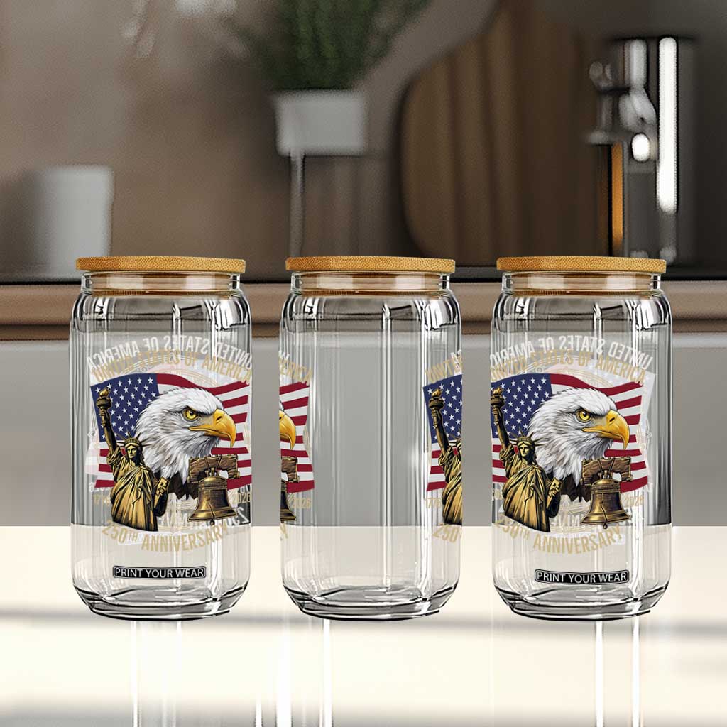 USA 250th Anniversary 1776 2026 4th of July Glass Can Patriotic Eagle Liberty Bell Statue of Liberty Graphic TS02 Print Your Wear