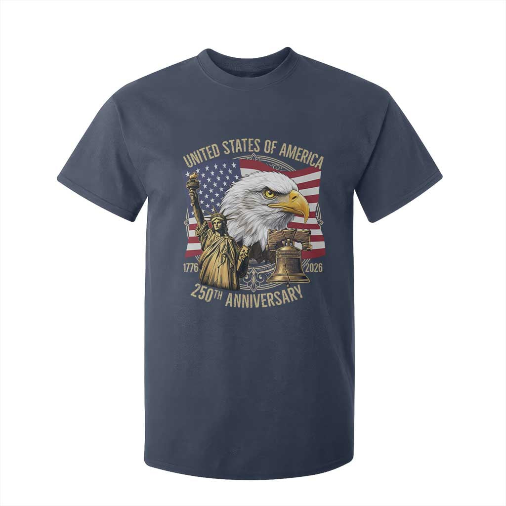 USA 250th Anniversary 1776 2026 4th of July T Shirt For Kid Patriotic Eagle Liberty Bell Statue of Liberty Graphic TS02 Navy Print Your Wear