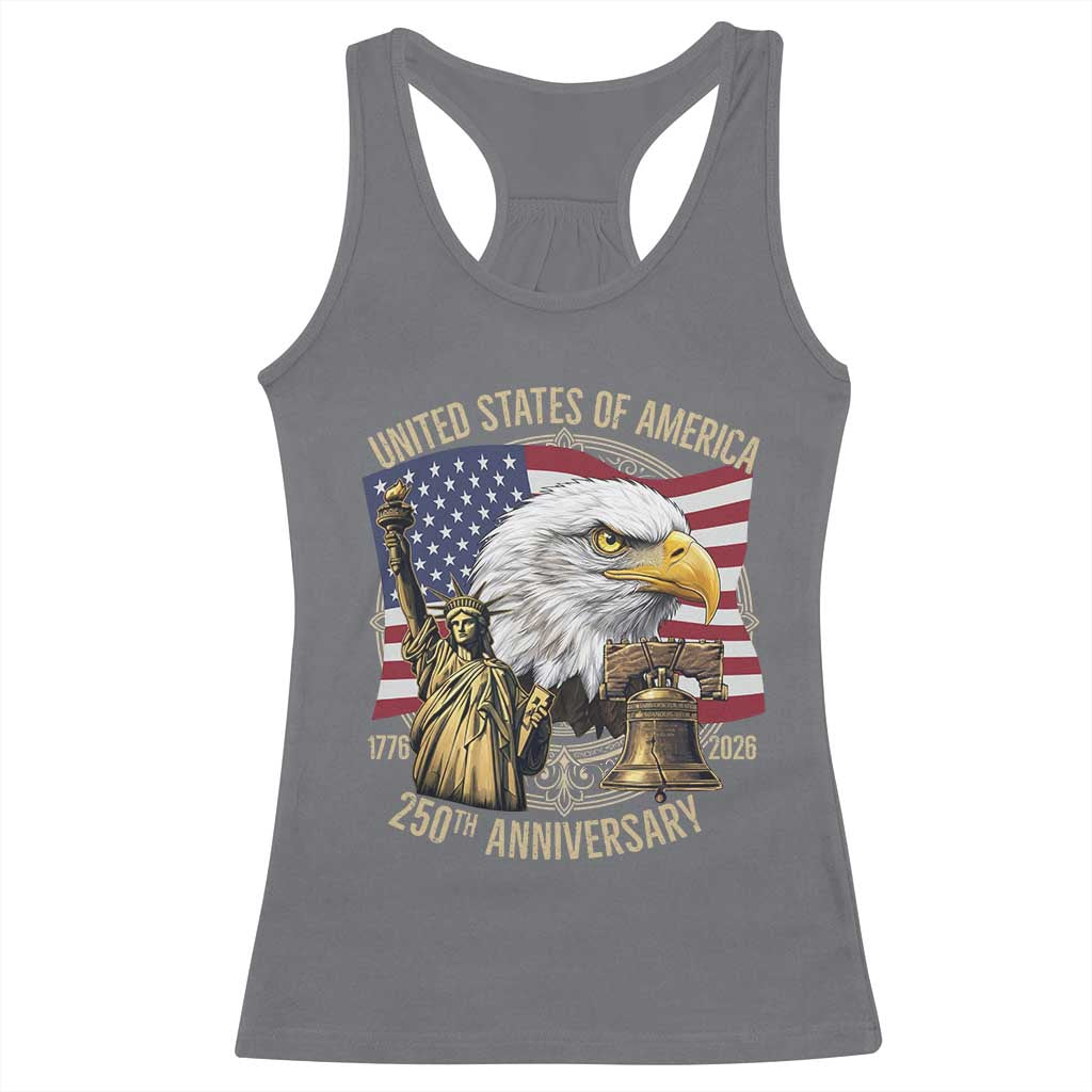 USA 250th Anniversary 1776 2026 4th of July Racerback Tank Top Patriotic Eagle Liberty Bell Statue of Liberty Graphic TS02 Charcoal Print Your Wear