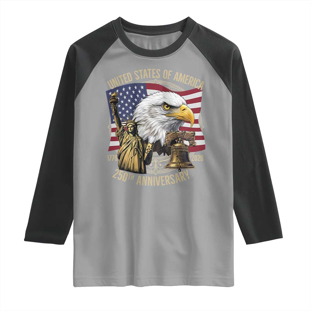 USA 250th Anniversary 1776 2026 4th of July Raglan Shirt Patriotic Eagle Liberty Bell Statue of Liberty Graphic TS02 Sport Gray Black Print Your Wear