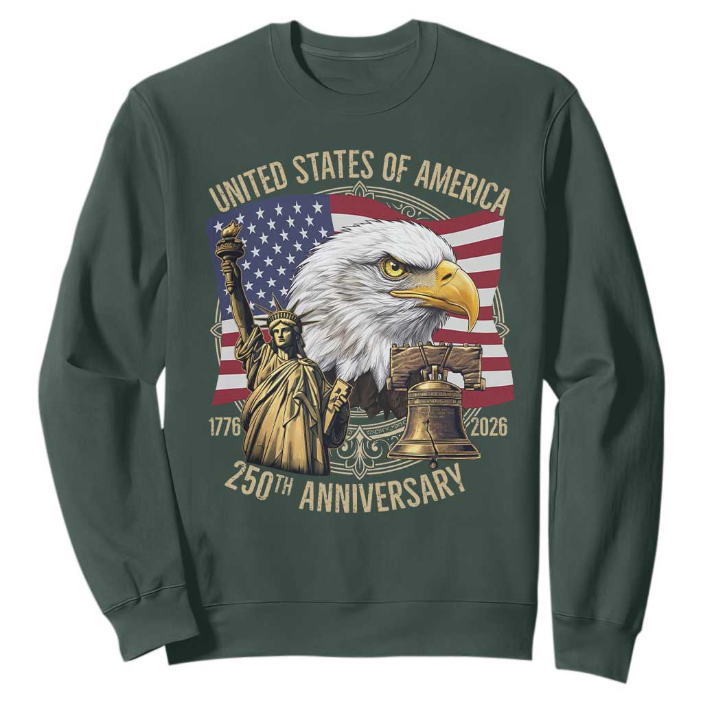 USA 250th Anniversary 1776 2026 4th of July Sweatshirt Patriotic Eagle Liberty Bell Statue of Liberty Graphic TS02 Dark Forest Green Print Your Wear