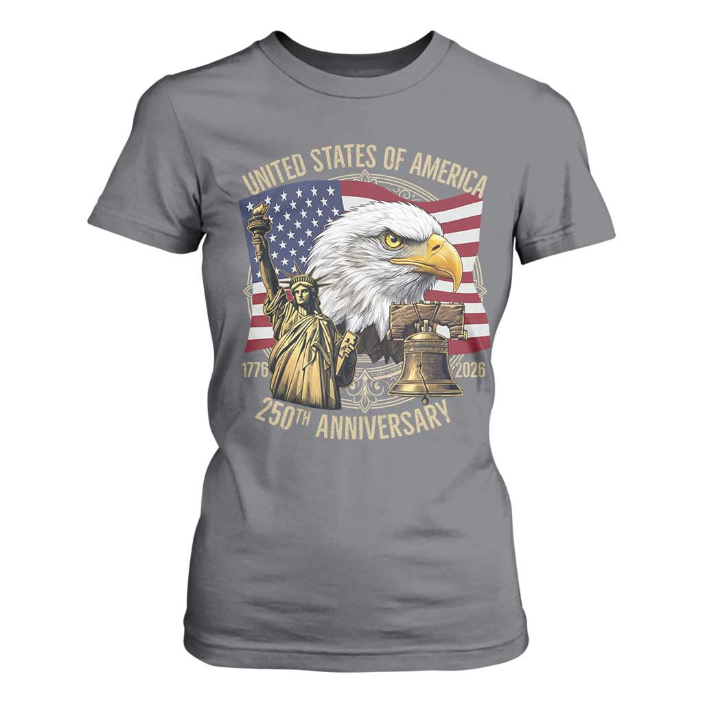 USA 250th Anniversary 1776 2026 4th of July T Shirt For Women Patriotic Eagle Liberty Bell Statue of Liberty Graphic TS02 Charcoal Print Your Wear