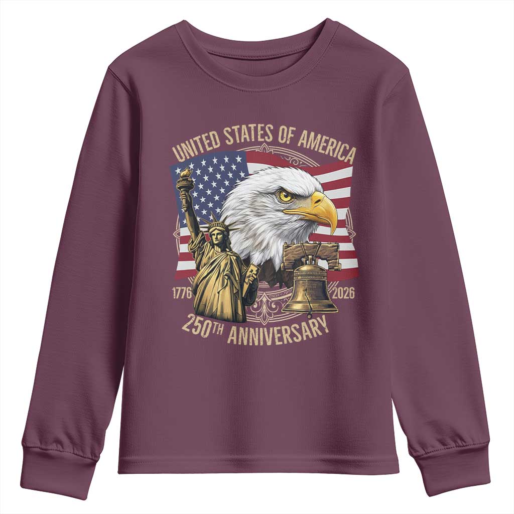 USA 250th Anniversary 1776 2026 4th of July Youth Sweatshirt Patriotic Eagle Liberty Bell Statue of Liberty Graphic TS02 Maroon Print Your Wear