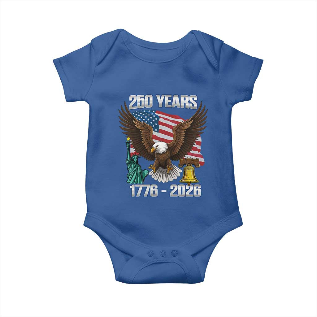 250 Years of Freedom 1776 2026 Patriotic Eagle Baby Onesie 4th of July American Flag Liberty Bell Statue of Liberty TS02 Royal Blue Print Your Wear