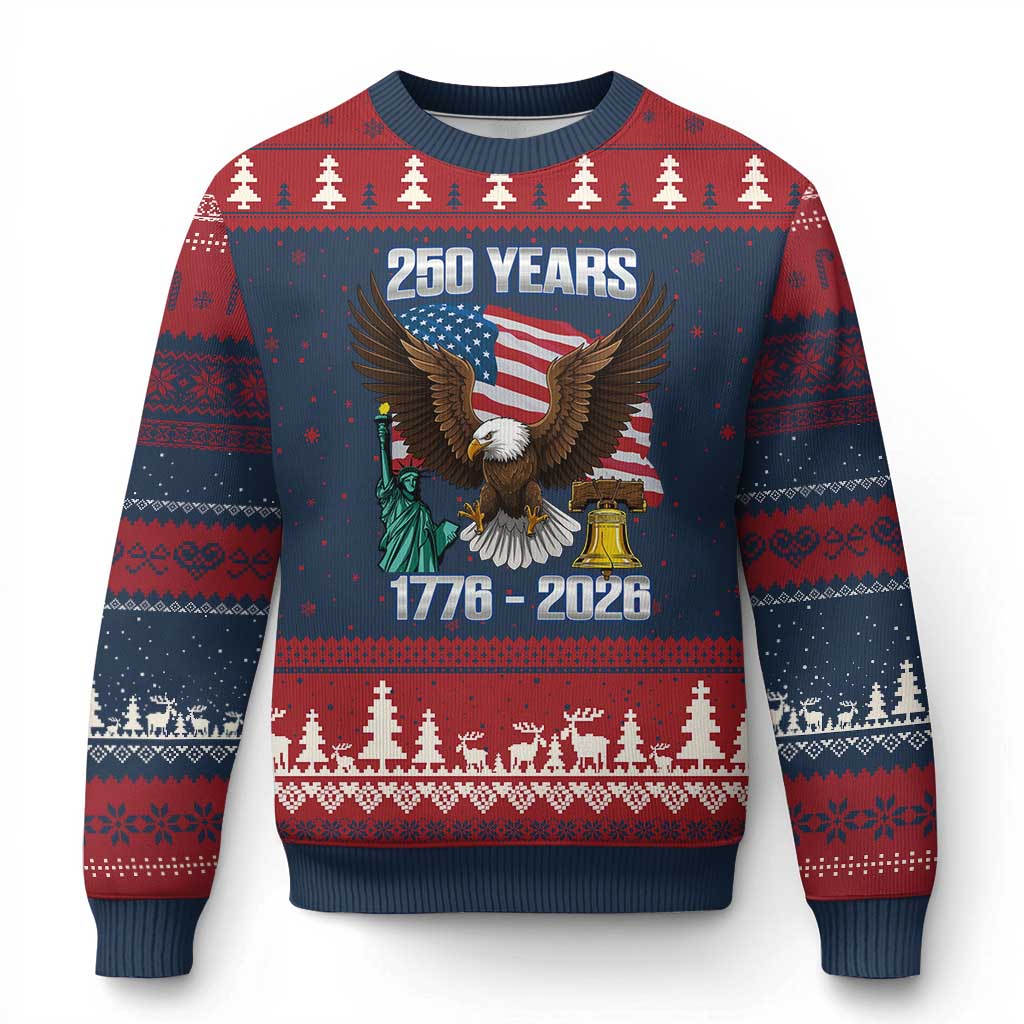 250 Years of Freedom 1776 2026 Patriotic Eagle Ugly Christmas Sweater 4th of July American Flag Liberty Bell Statue of Liberty TS02 Navy Red Print Your Wear