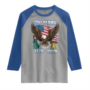 250 Years of Freedom 1776 2026 Patriotic Eagle Raglan Shirt 4th of July American Flag Liberty Bell Statue of Liberty TS02 Sport Gray Royal Print Your Wear