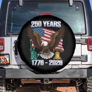 250 Years of Freedom 1776 2026 Patriotic Eagle Spare Tire Cover 4th of July American Flag Liberty Bell Statue of Liberty TS02 No hole Black Print Your Wear