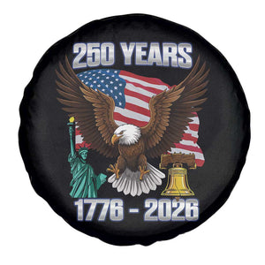 250 Years of Freedom 1776 2026 Patriotic Eagle Spare Tire Cover 4th of July American Flag Liberty Bell Statue of Liberty TS02 Print Your Wear