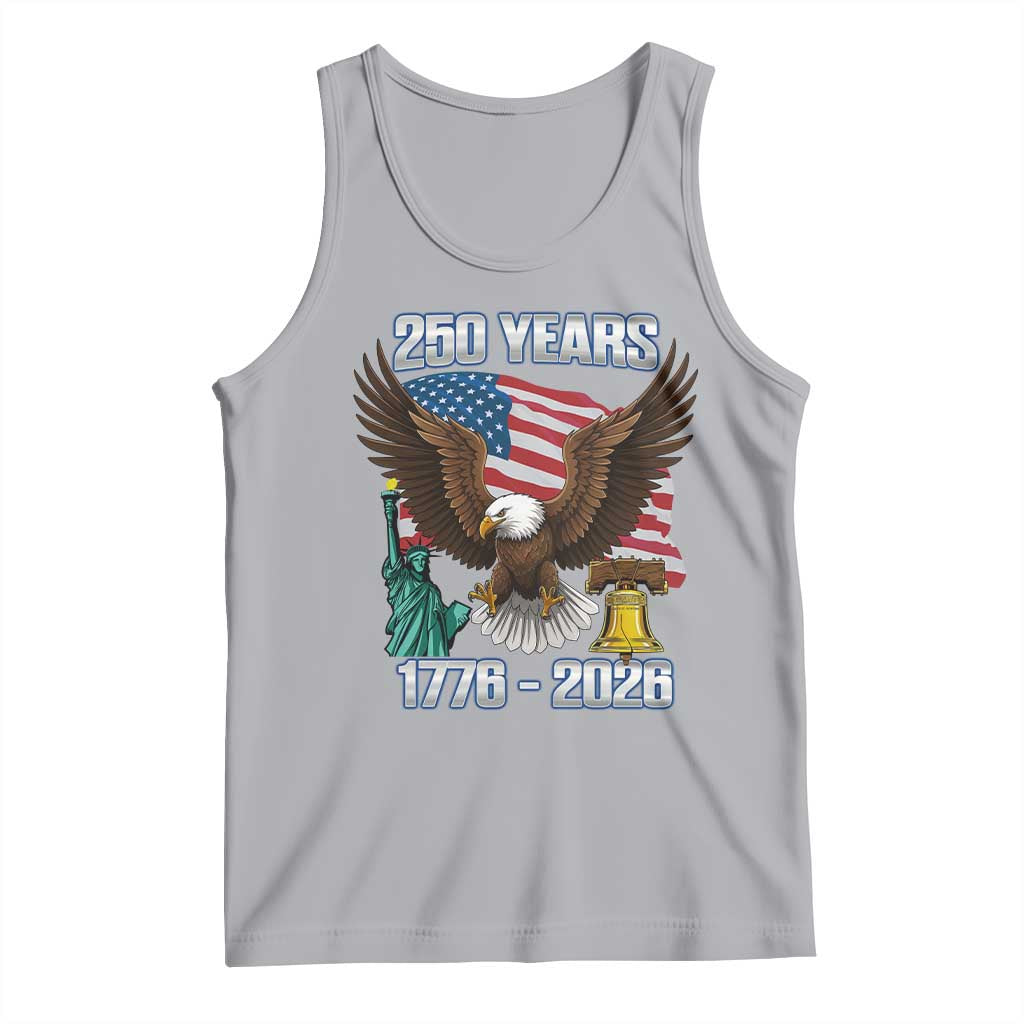 250 Years of Freedom 1776 2026 Patriotic Eagle Tank Top 4th of July American Flag Liberty Bell Statue of Liberty TS02 Athletic Heather Print Your Wear