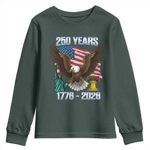250 Years of Freedom 1776 2026 Patriotic Eagle Youth Sweatshirt 4th of July American Flag Liberty Bell Statue of Liberty TS02 Dark Forest Green Print Your Wear