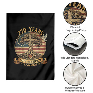 250 Years Faith and Freedom 1776 2026 Garden Flag Cross Tree Dove Religious Patriotic Christian TS02 Print Your Wear