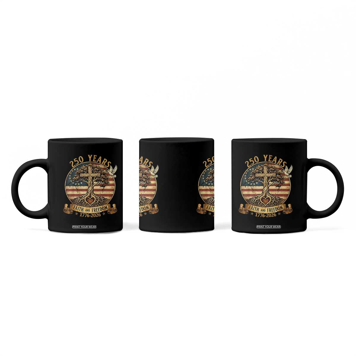 250 Years Faith and Freedom 1776 2026 Coffee Mug Cross Tree Dove Religious Patriotic Christian TS02 Print Your Wear