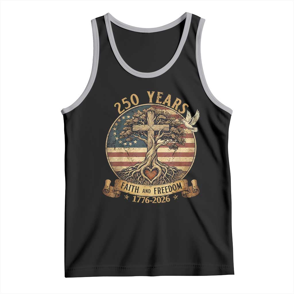 250 Years Faith and Freedom 1776 2026 Tank Top Cross Tree Dove Religious Patriotic Christian TS02 Black Athletic Heather Print Your Wear