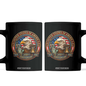 USA 250th Anniversary Emblem 1776 2026 Coffee Mug Patriotic Seal with Bald Eagle Liberty Bell Statue of Liberty TS02 Black Print Your Wear