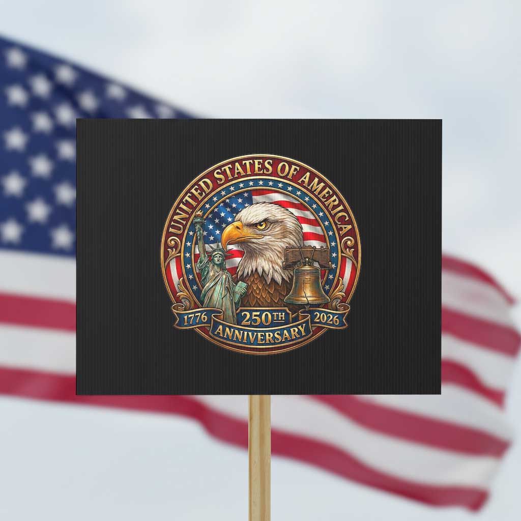 USA 250th Anniversary Emblem 1776 2026 Protest Sign Patriotic Seal with Bald Eagle Liberty Bell Statue of Liberty TS02 Horizontal 18